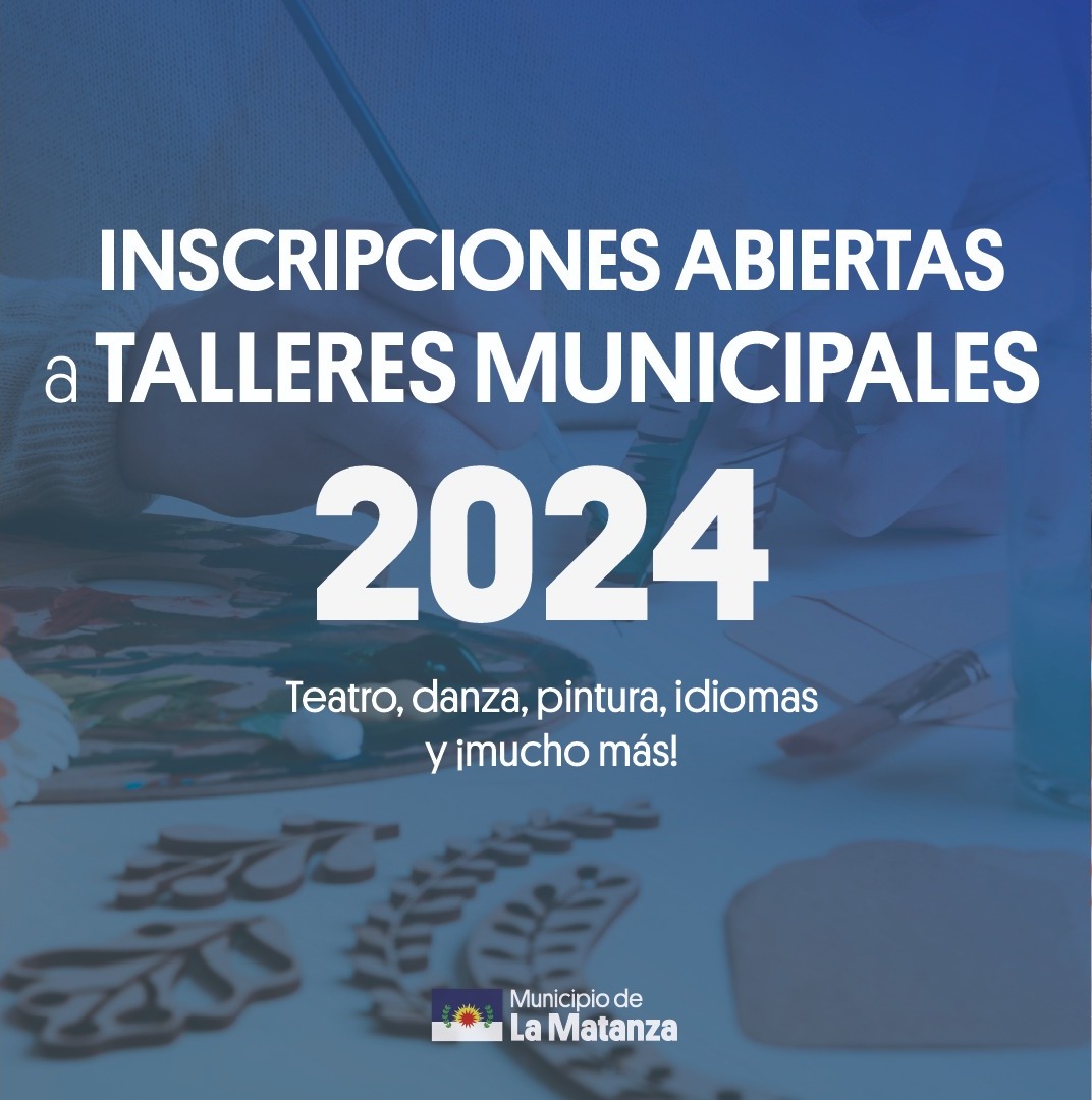 Queda abierta la inscripción a los Talleres Municipales de Cultura 2024 ...
